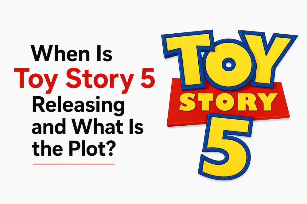 When Is Toy Story 5 Releasing and What Is the Plot?